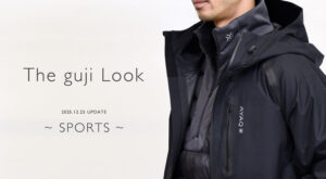 『The guji Look』<br>スポーツスタイル編